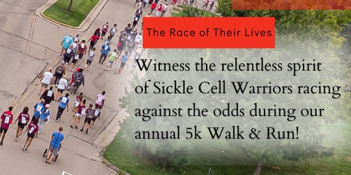 Annual 5k Walk & Run Inspiring Hope for Sickle Cell