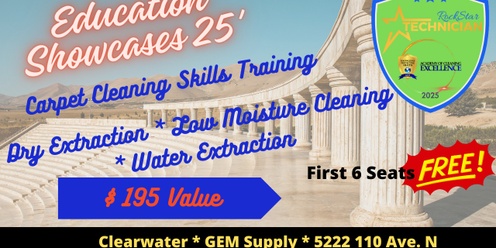 Education Showcase * Carpet Care & Restoration * Clearwater * 7/15/25