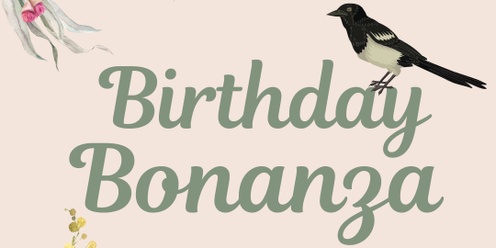 Birthday Bonanza