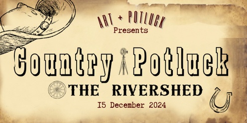 Country Potluck @ The Rivershed