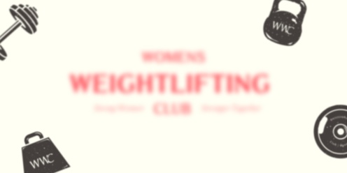 Women's Weightlifting Club - Brand Re-launch