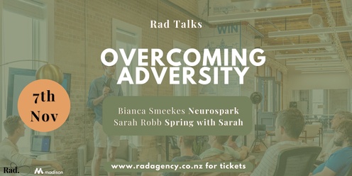 Rad Talks: Overcoming Adversity