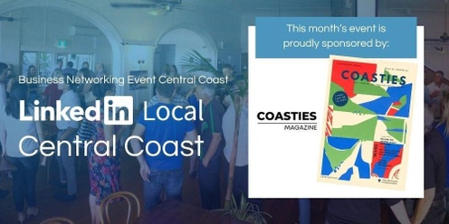 LinkedInLocal Central Coast - Tues 25th June 2024
