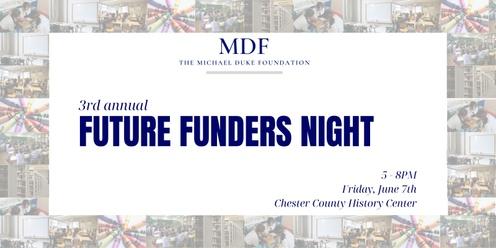 3rd Annual Future Funders Night by The Michael Duke Foundation