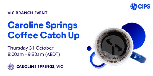 VIC Branch - Caroline Springs Coffee Catch Up 