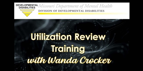 Utilization Review Training - Sikeston