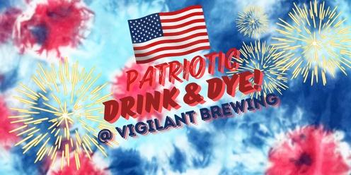 Patriotic Drink & Dye! 