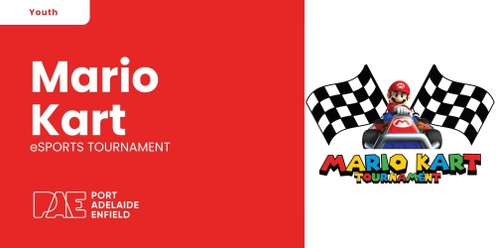 PAE Mario Kart Tournament - The Lights Community and Sports Centre