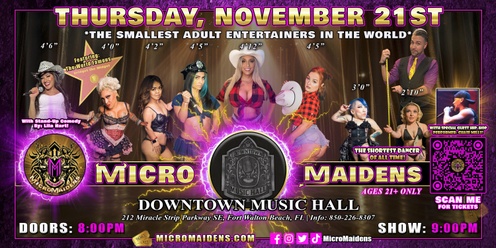 Fort Walton Beach, FL - Micro Maidens: Dwarf Dancers @ Downtown Music Hall "The Only Micro Revue in the World!"