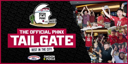 PHNX Cardinals Tailgate at Chicken N Pickle - Rams