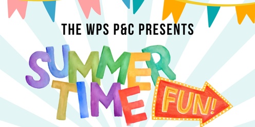 WPS End of Year Summer Time Fun Celebration