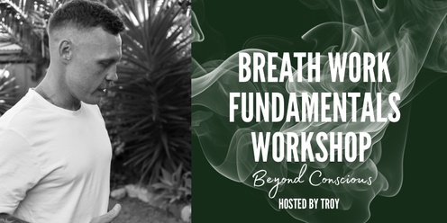 Breath Work Fundamentals Workshop 