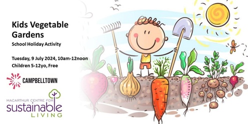 School Holiday: Kids Vegetable Gardens
