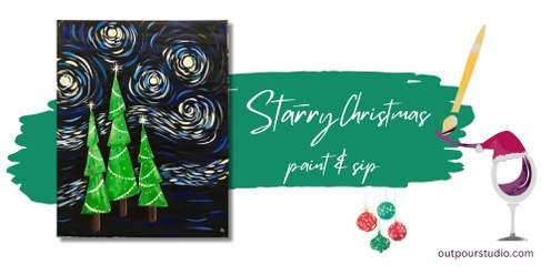 Starry Christmas ~ Paint & Sip | Outpour Studio, Berwick