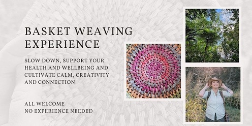 Basket Weaving in Nature - Wrapping Stitch Workshop