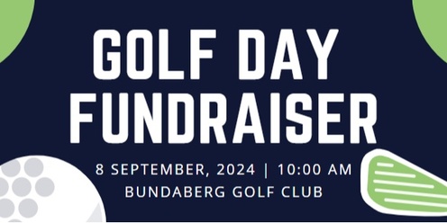 2024 Golf Day Fundraiser for Bargara State School