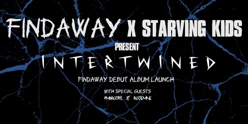 Findaway - Intertwined Album Launch