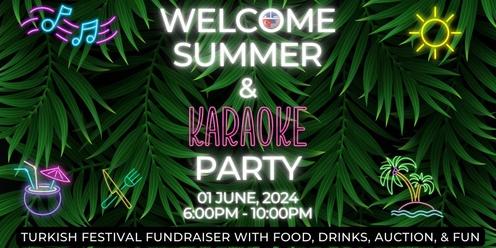 Welcome Summer & Karaoke Fundraiser Party