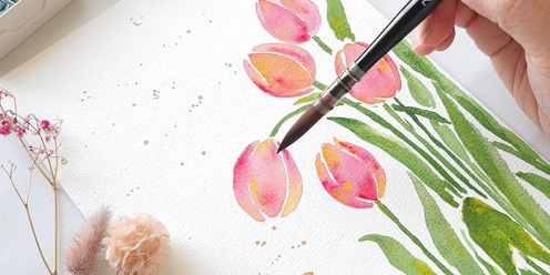 Create, Connect & Relax Watercolour Workshop - Tulips