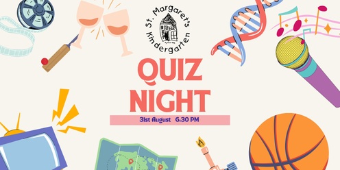 St Margaret's Kindergarten Quiz Night