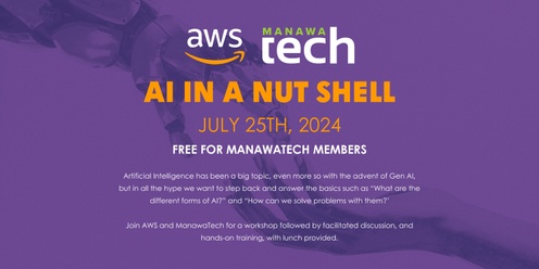 AI in a nut shell (with AWS) – What value can it bring, discussion, and hands-on training