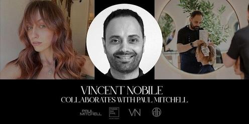 Basic Colouring Specialist - Vincent Nobile collab with Paul Mitchell
