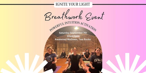 Ignite Your Light: Intuition Activation