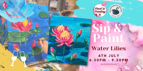 Water Lilies - Sip & Paint @ The Bassendean Hotel