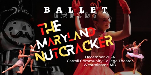 The Maryland Nutcracker