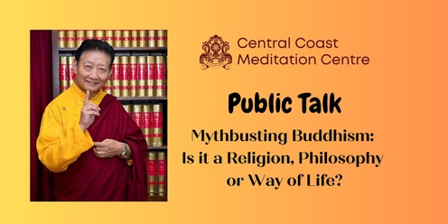 Public Talk - Mythbusting Buddhism