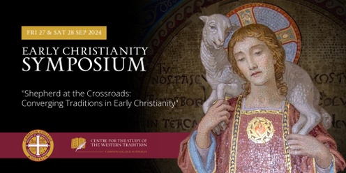 Early Christianity Symposium