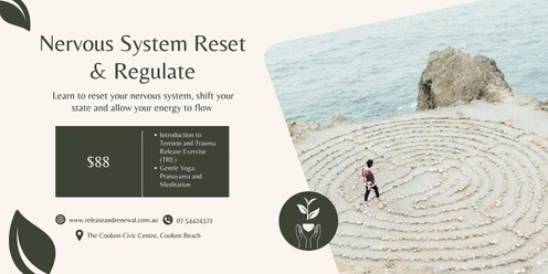 Nervous System Reset & Regulate