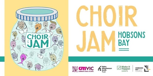 Choir Jam - HOBSONS BAY