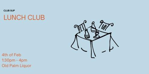 LUNCH CLUB - MELBOURNE - 19TH OF MAY