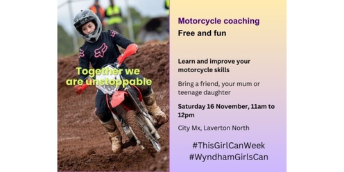 Wyndham Girls Can - Try Motorcyling