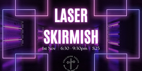 Collision Youth: Laser Skirmish Term 4 2024