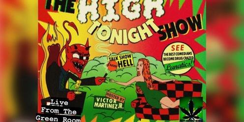 The High Tonight Show: Live at The Green Room 