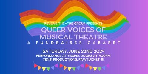 Queer Voices of Musical Theatre: A Fundraiser Cabaret