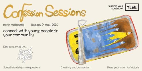 Confession Sessions: North Melbourne