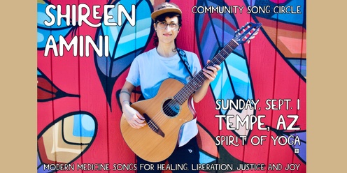 Shireen Amini: Community Song Circle @ Tempe, AZ