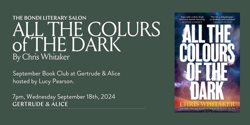 Bondi Literary Salon September Book Club: All the Colours of the Dark