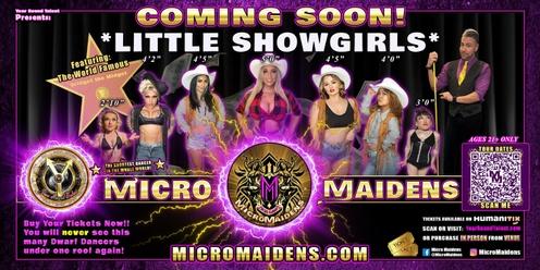 Anahuac, TX - Micro Maidens: The Show "Must Be This Tall to Ride!"