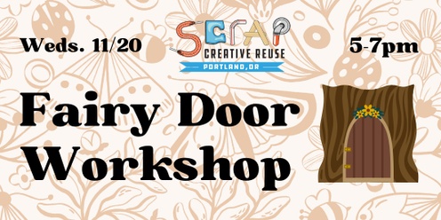 Fairy Door Workshop! 🧚🍄🚪