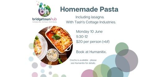 Homemade Pasta - including Lasagna