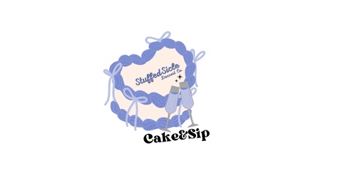 Cake & Sip