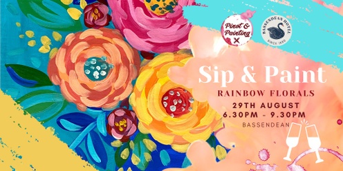 Rainbow Florals - Sip & Paint @ The Bassendean Hotel
