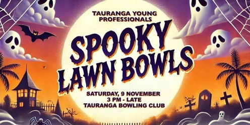 Tauranga Young Professionals - Spooky Lawn Bowls