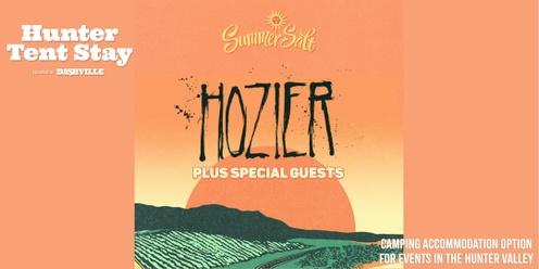 Hunter Tent Stay - SummerSalt - Hozier - 16 November 2024