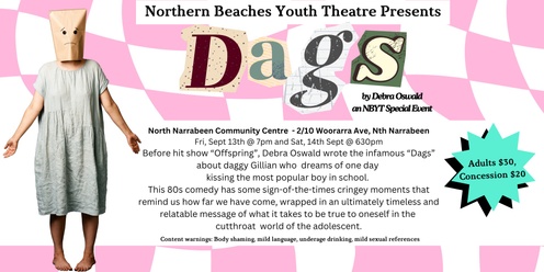 Dag's by Debra Oswald - A Northern Beaches Youth Theatre Special Event