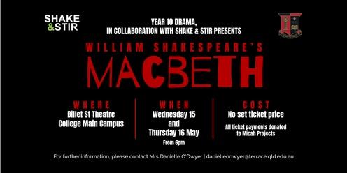 Year 10 Drama Presents: Macbeth
